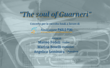 “The soul of Guarneri” – evento rimandato